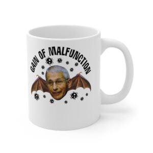 GAIN OF MALFUNCTION  - White mug 11oz
