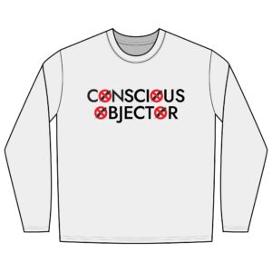 CONSCIOUS OBJECTOR - For the Awakened Anti-Vexxer