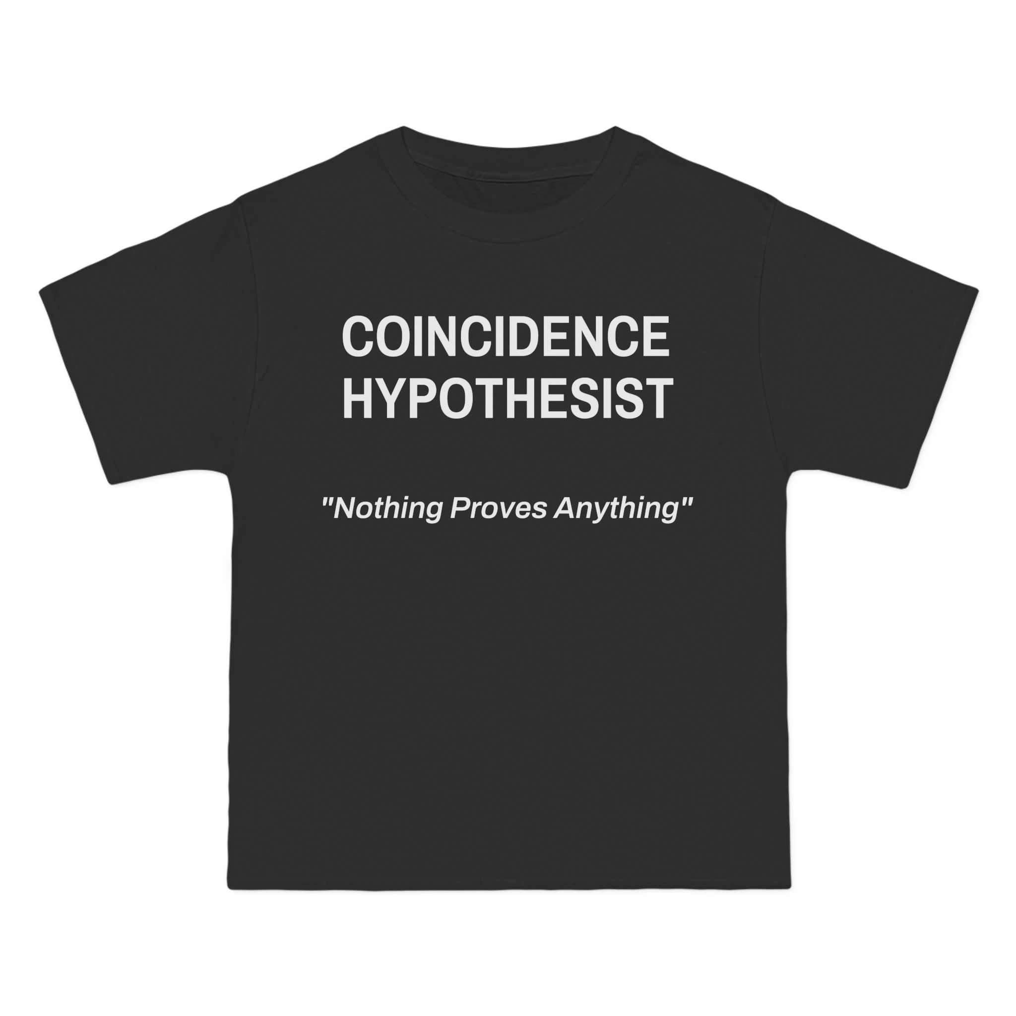 COINCIDENCE HYPOTHESIST – Beefy T - Image 3