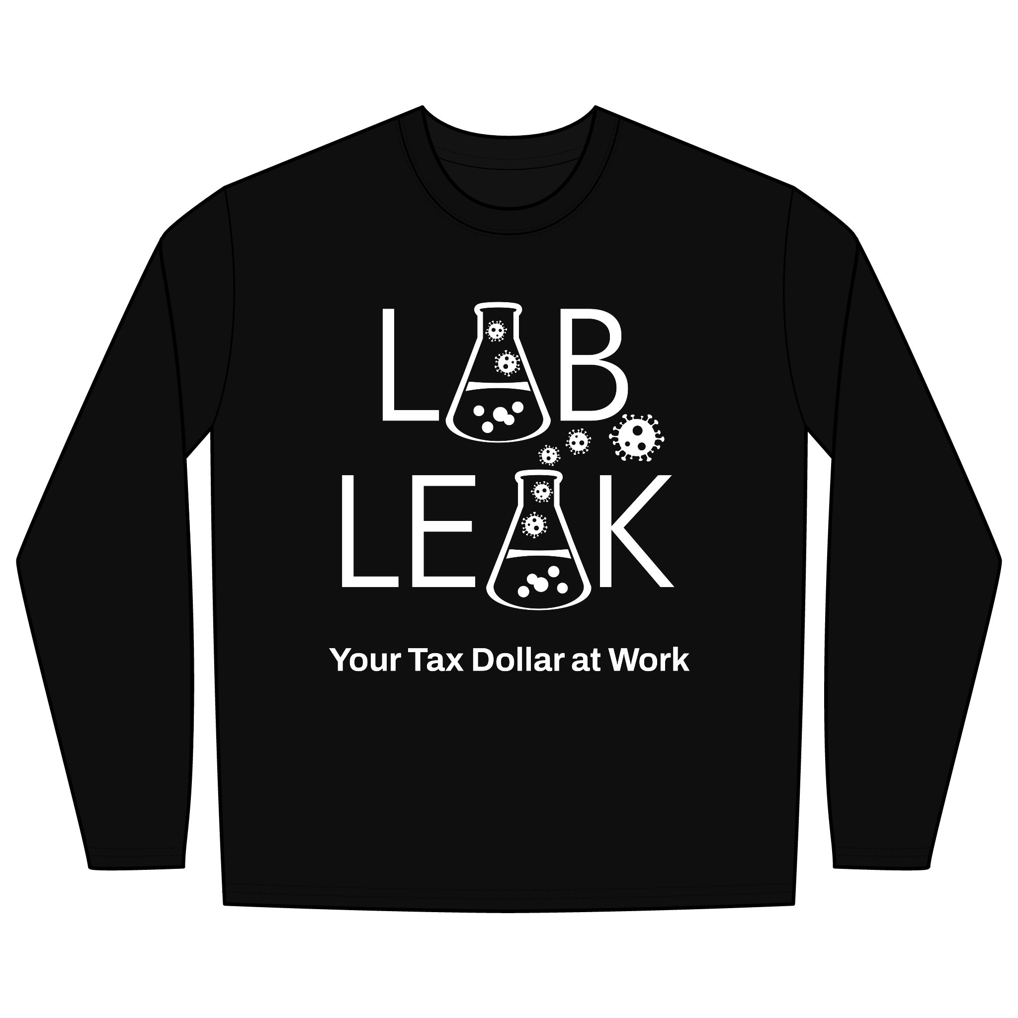 LAB LEAK – Long Sleeve – Your Tax Dollar At Work - S1 /S2 Codon on Back - Image 9